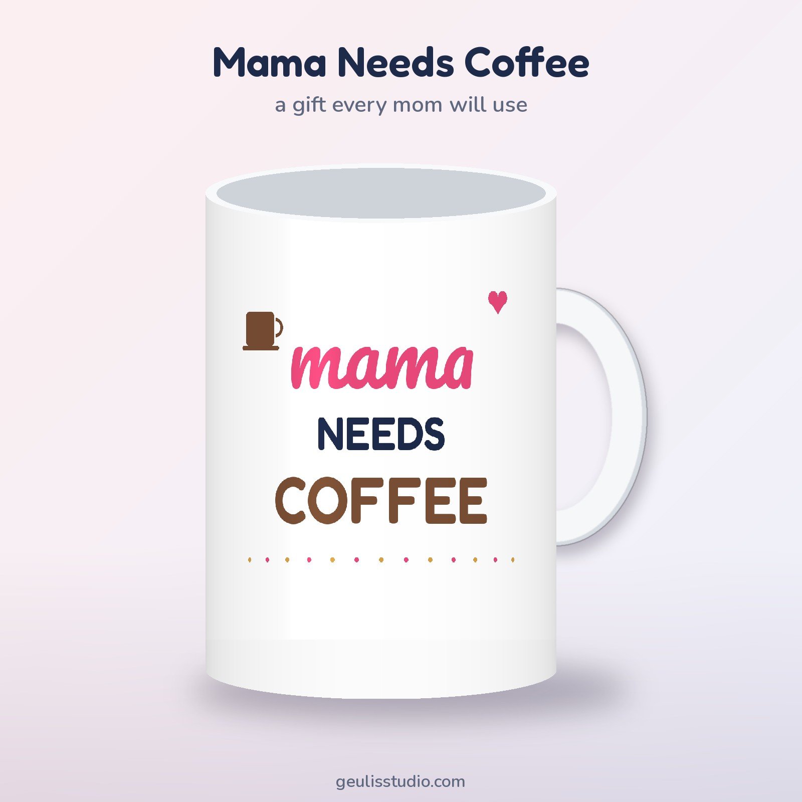 Mama Needs Coffee mug, 15 oz white ceramic